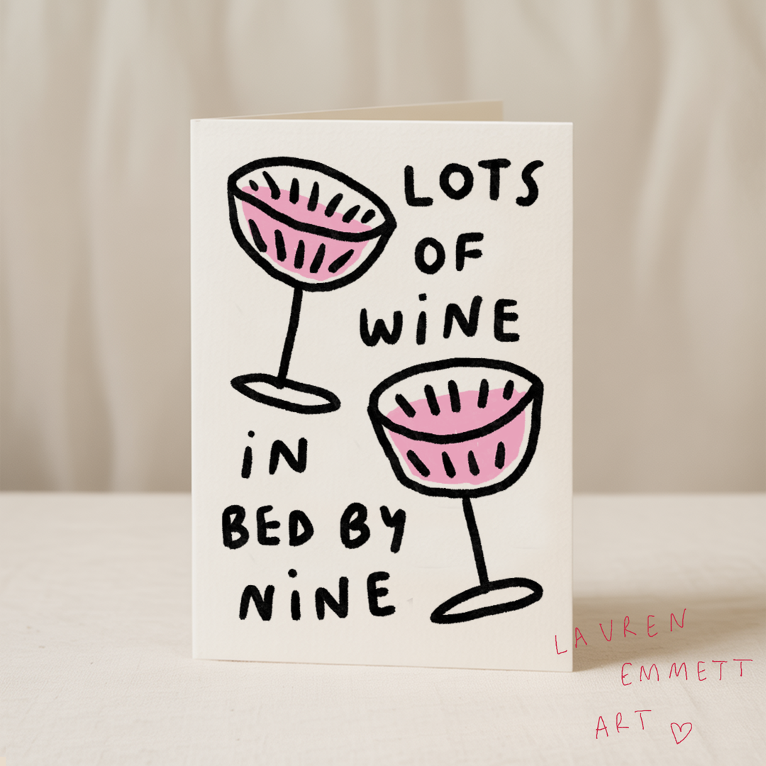 Lots of wine in bed by nine card 